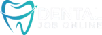 Dental Job Online
